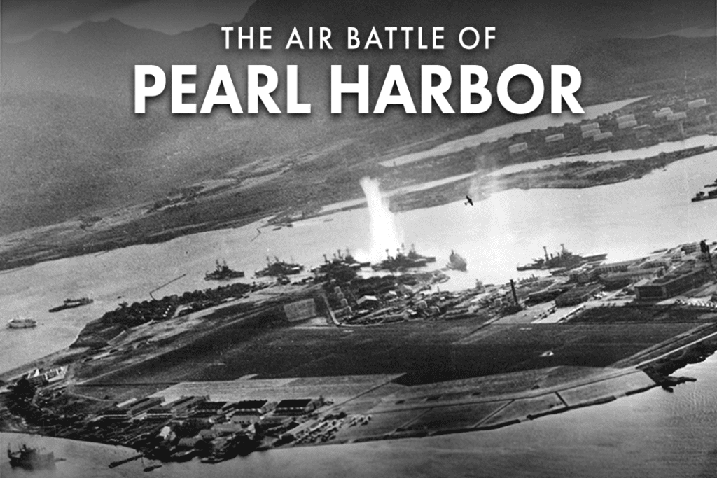 The Air Battle Of Pearl Harbor V - The Air Battle on Pearl Harbor